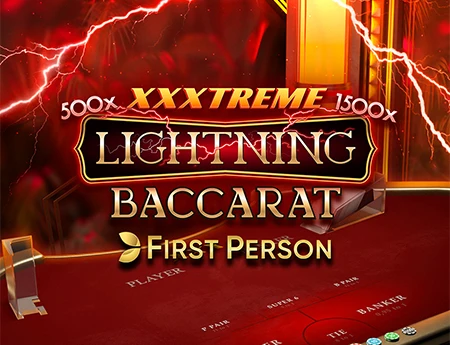 First Person XXXtreme Lightning Baccarat