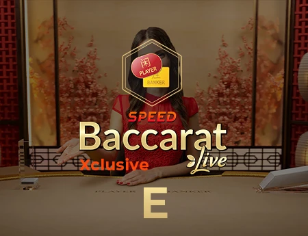 Xclusive Speed Baccarat E